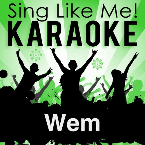 Wem (erzählst du nach mir deine Träume) [Karaoke Version]