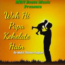 Woh Hi Papa Kehelate Hain-BTwxWS0JTks