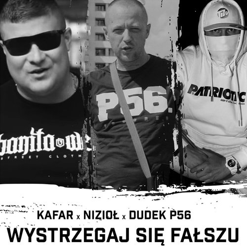 Wystrzegaj się fałszu (feat. Dudek P56, Nizioł)_poster_image