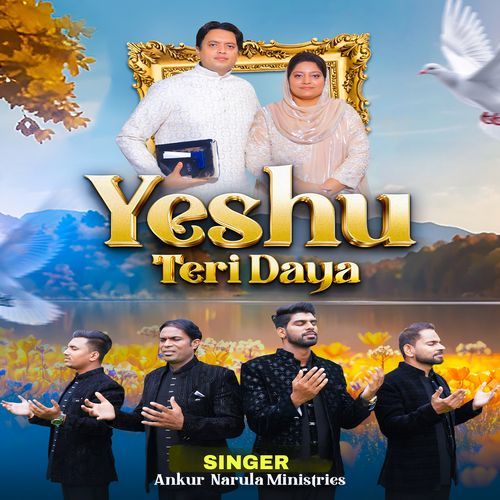 YESHU TERI DAYA