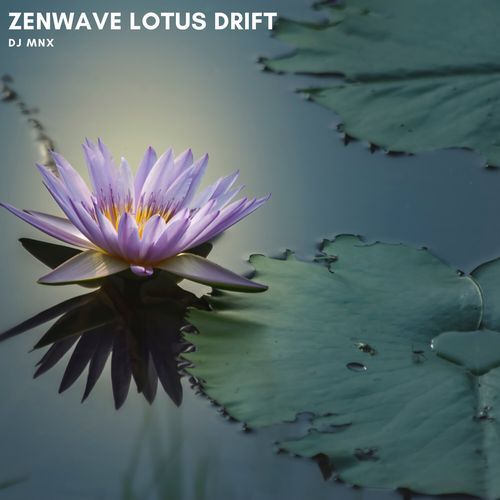 Zenwave Lotus Drift cover art