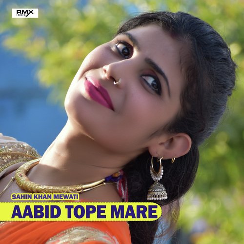 Aabid Tope Mare