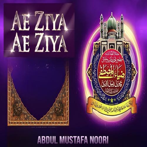 Ae Ziya Ae Ziya