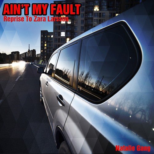 Ain't My Fault cover art