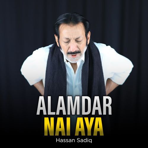 Alamdar Nai Aya