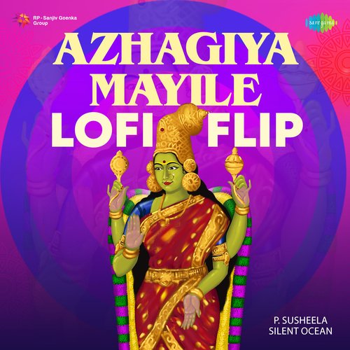 Azhagiya Mayile - LoFi Flip