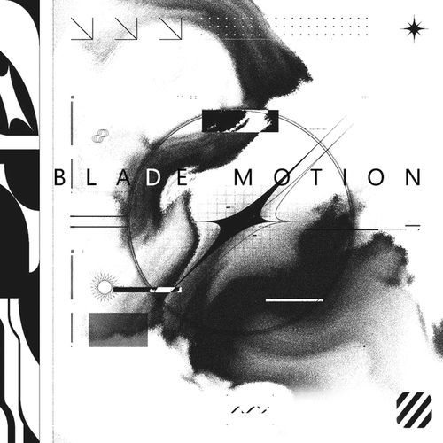 BLADE MOTION!