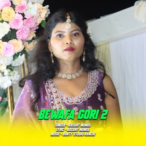 Bewafa Gori 2