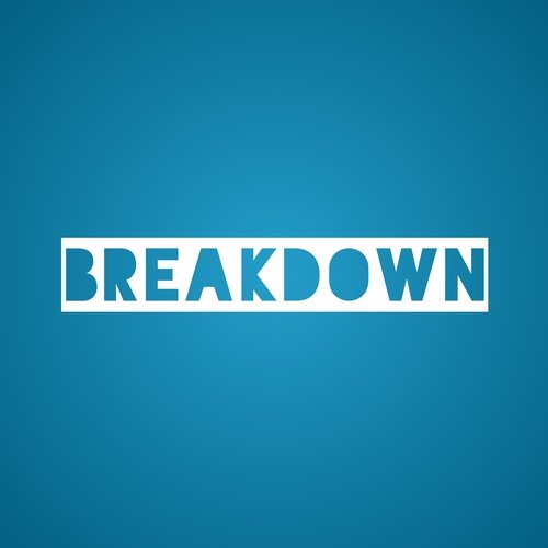 Breakdown