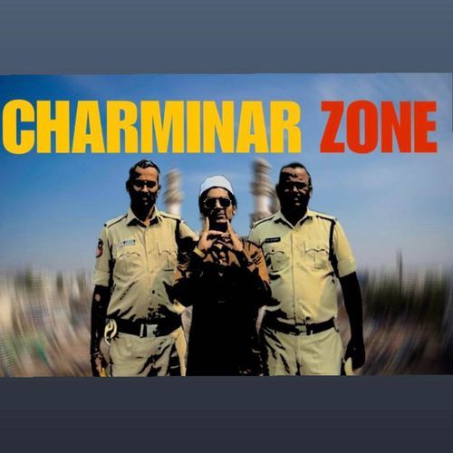 CHARMINAR ZONE