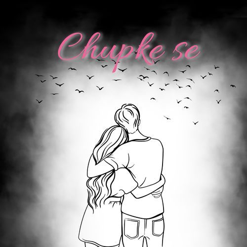 Chupke se
