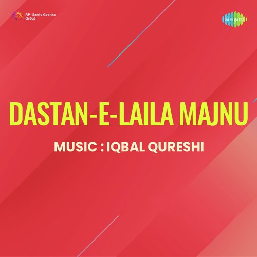 Dastan-E-Laila Majnu