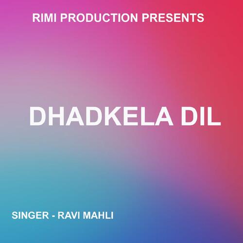 Dhadkela Dil ( Nagpuri Song )