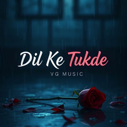 Dil Ke Tukde