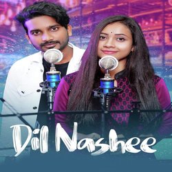 Dil Nashee-Og8-dQR5YHw