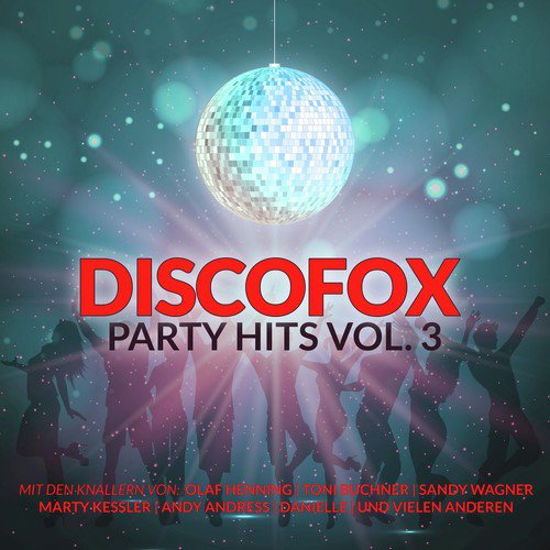 Discofox Party Hits, Vol. 3