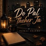 Do Pal Theher Ja