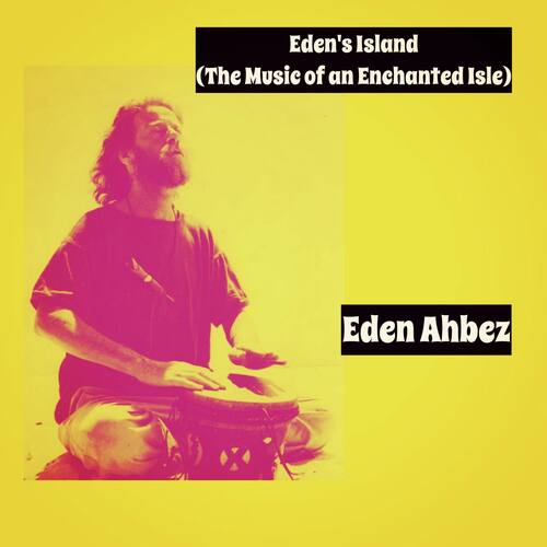 Eden's Island (The Music of an Enchanted Isle)