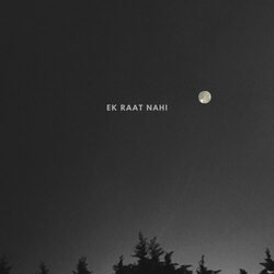 Ek Raat Nahi-BgkaYwNecXE