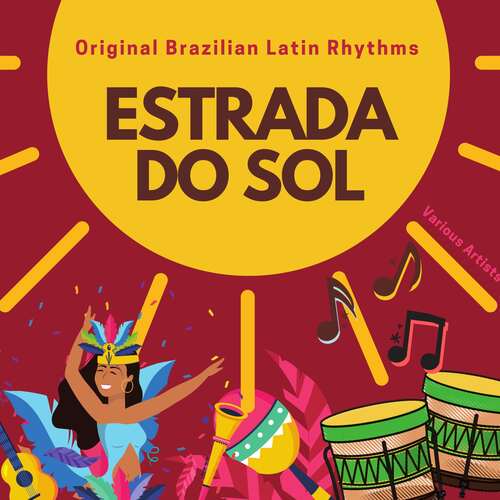 Estrada do Sol (Original Brazilian Latin Rhythms)