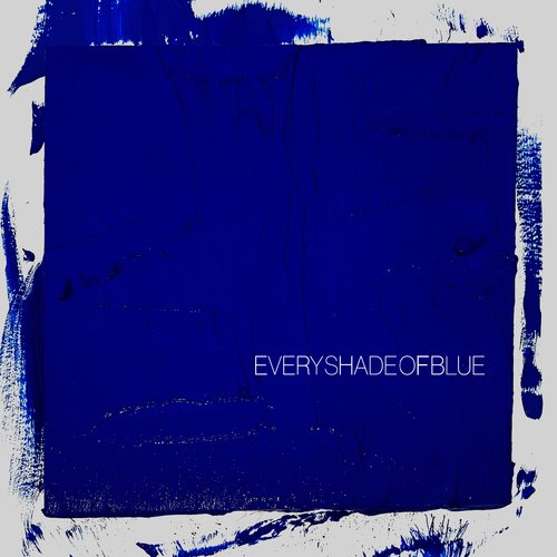 Every Shade of Blue_poster_image