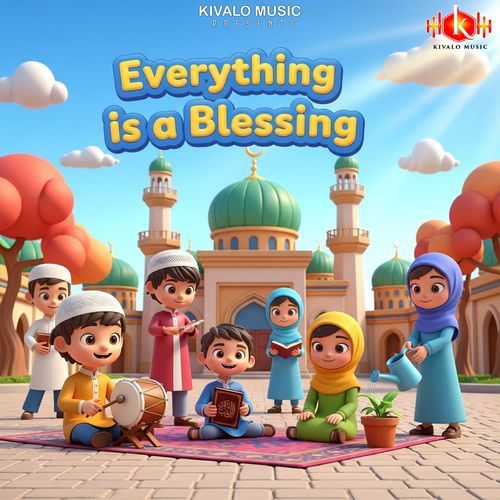 Everything is a Blessing