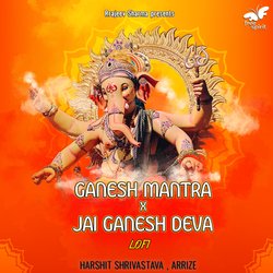 Ganesh Mantra X Jai Ganesh Deva (LoFi)-FSAYAAd1VUc