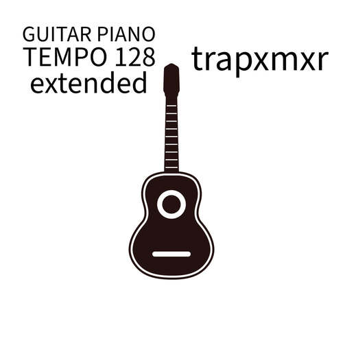 Guitar Piano Tempo 128 (Extended)