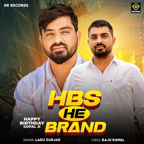 HBS He Brand (Happy Birthday Gopal Ji)