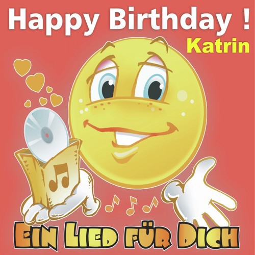 Happy Birthday! Zum Geburtstag: Katrin