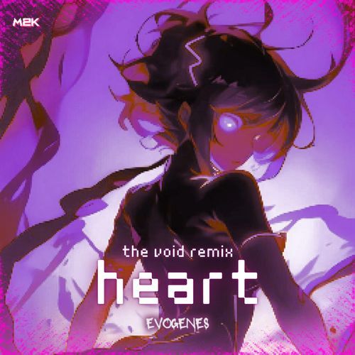 Heart (THE VOID Remix)