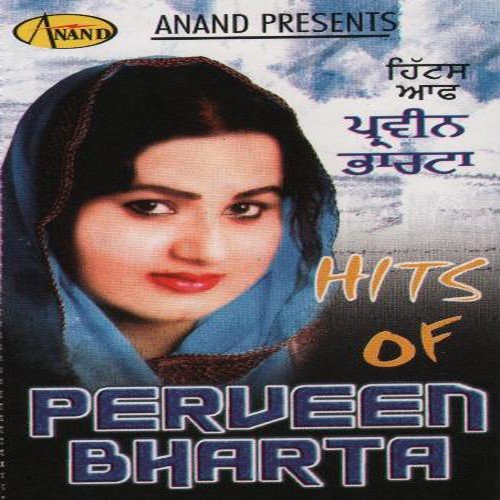 Hits Of Parveen Bharta