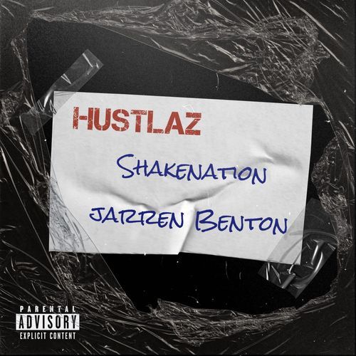 Hustlaz (feat. Jarren Benton)