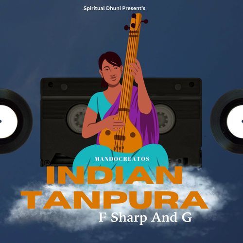 Indian Tanpura F Sharp And G