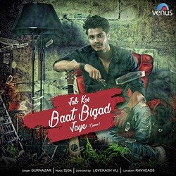 Jab Koi Baat Bigad Jaye - Cover Song-HQxbazVcZ1E