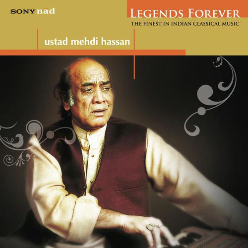 Legends Forever - Mehdi Hassan