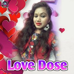 Love Dose-OR0ZeSJHTVg