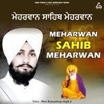 Meharwan Sahib Meharwan