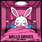 Mello Drives