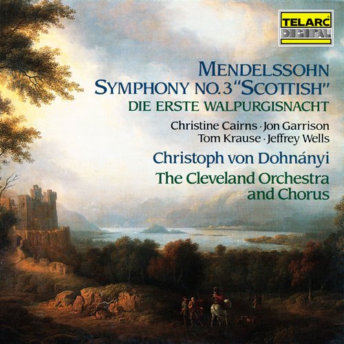 Mendelssohn: Symphony No. 3 in A Minor, Op. 56, MWV N 18 &quot;Scottish&quot; &amp; Die erste Walpurgisnacht, Op. 60, MWV D 3_poster_image