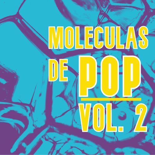 Moléculas De Pop Vol. 2