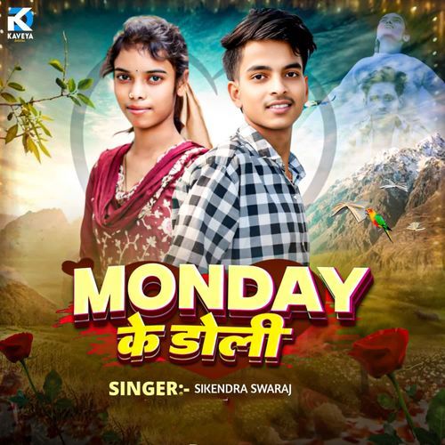 Monday Ke Doli
