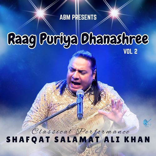 Raag Puriya Dhanashare Volume 2