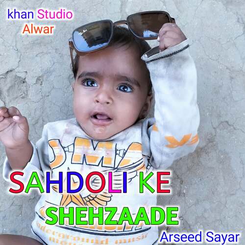 SAHDOLI KE SHEHZAADE