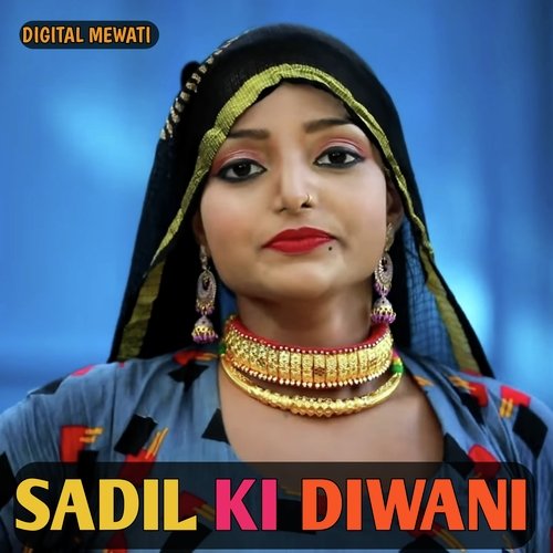 Sadil Ki Diwani