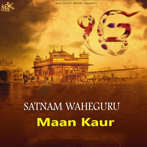 Satnaam Waheguru Mool Mantar