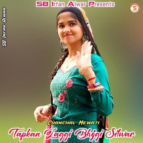 Tapkan Laggi Bhijgi Silwar