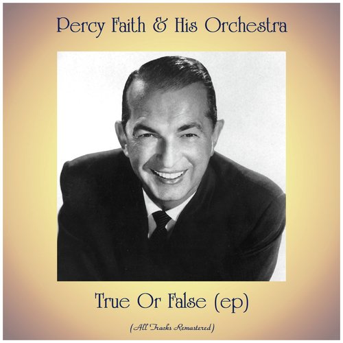 True Or False (Ep) (Remastered 2020)