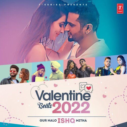 Valentine Beats 2022 - Gur Nalo Ishq Mitha