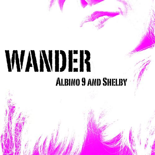Wander (Technology Scum Remix)